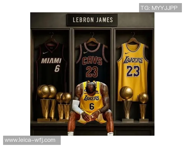 勒布朗詹姆斯如何在NBA历史上书写自己的传奇篇章与影响力 勒布朗詹姆斯如何在NBA历史上书写自己的传奇篇章与影响力